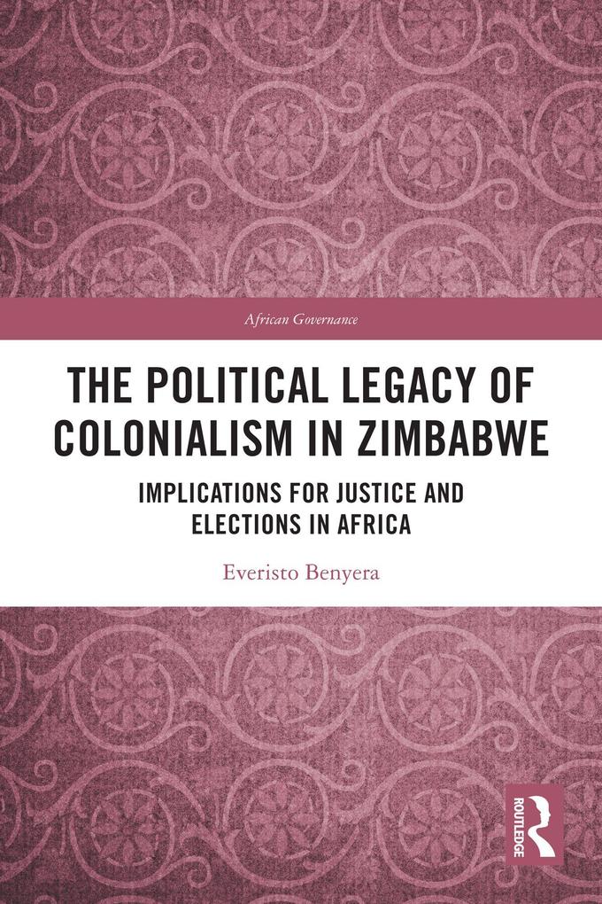 Political Legacy of Colonialism in Zimbabwe