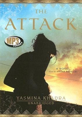 The Attack - Yasmina Khadra