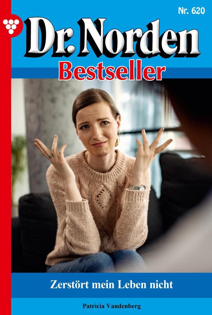 Zerstört mein Leben nicht