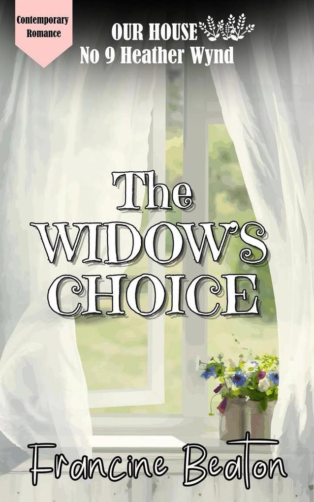 The Widow's Choice