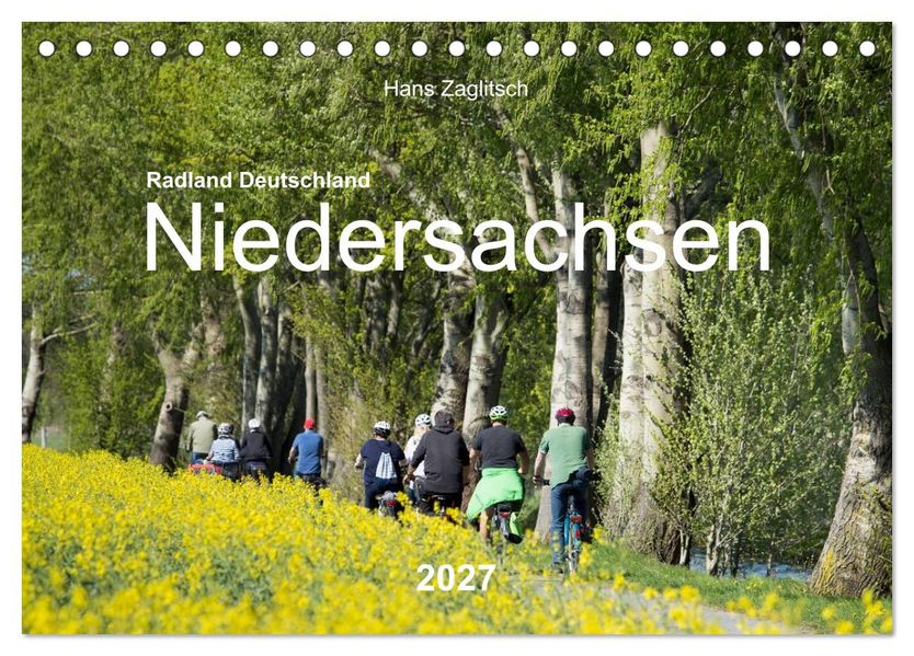 Radland Deutschland - Niedersachsen (Tischkalender 2027 DIN A5 quer) CALVENDO Monatskalender