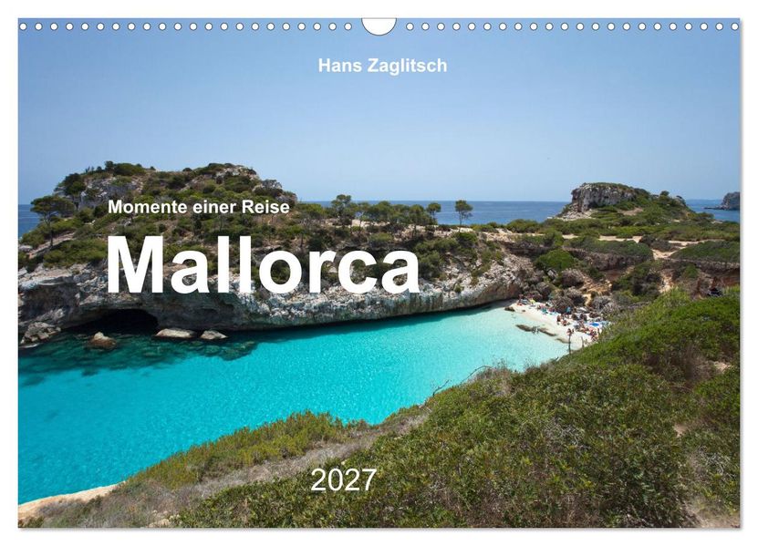 Mallorca - Momente einer Reise (Wandkalender 2027 DIN A3 quer) CALVENDO Monatskalender