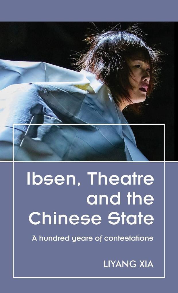 Ibsen Theatre and the Chinese State