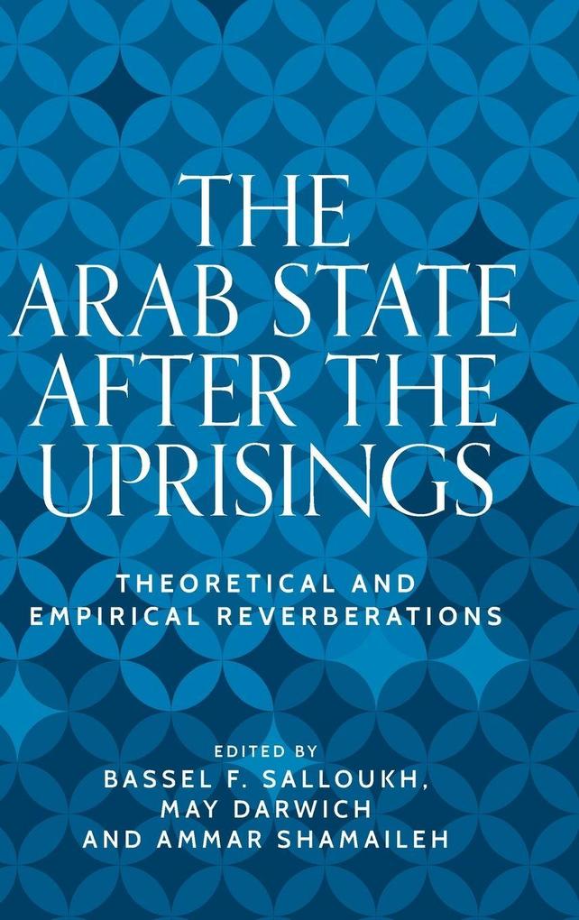 The Arab State After the Uprisings
