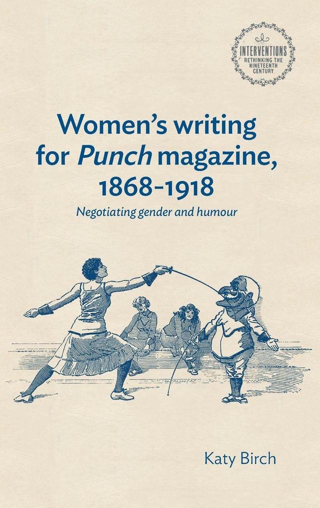 Women's Writing for Punch Magazine 1868-1918