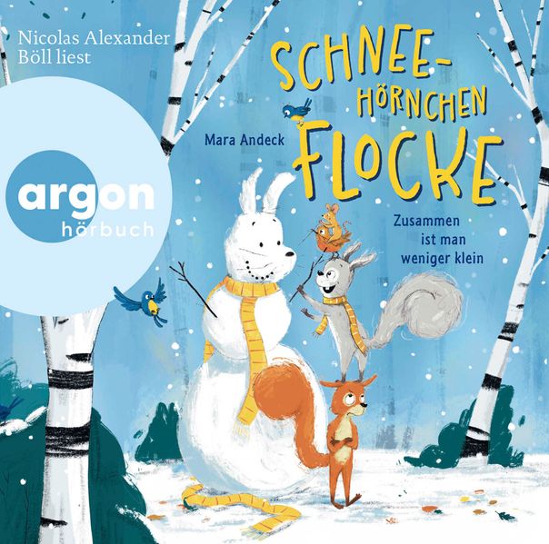 Schneehörnchen Flocke - Zusammen ist man weniger klein