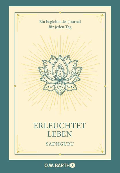 Erleuchtet leben