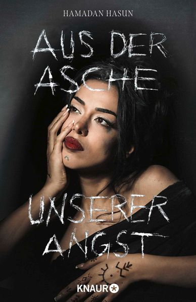 Aus der Asche unserer Angst
