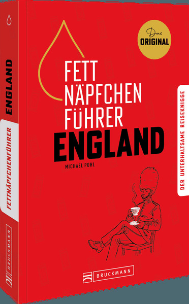 Fettnäpfchenführer England