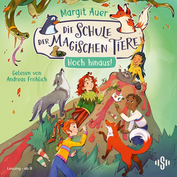 Die Schule der magischen Tiere 17: Hoch hinaus!
