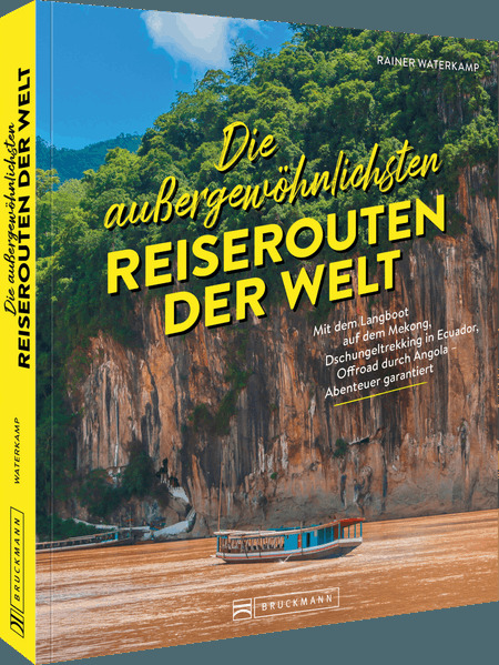 Die außergewöhnlichsten Reiserouten der Welt