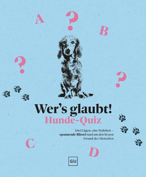 Wer's glaubt! Hunde-Quiz