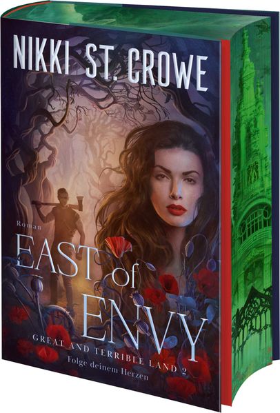 East of Envy. Folge deinem Herzen