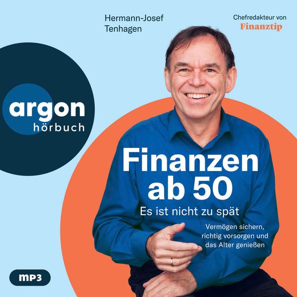 Finanzen ab 50: Es ist nicht zu spät