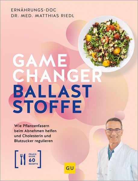 Gamechanger Ballaststoffe