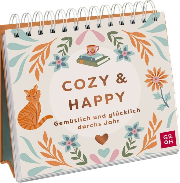 Cozy & Happy - Gemütlich und glücklich durchs Jahr
