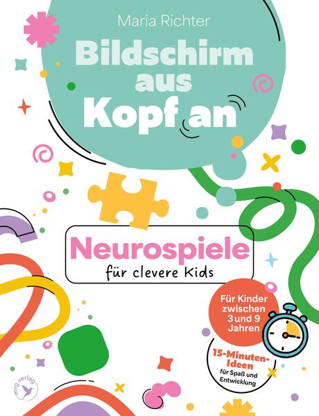 Bildschirm aus Kopf an: Neurospiele für clevere Kids