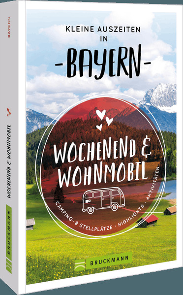 Kleine Auszeiten in Bayern