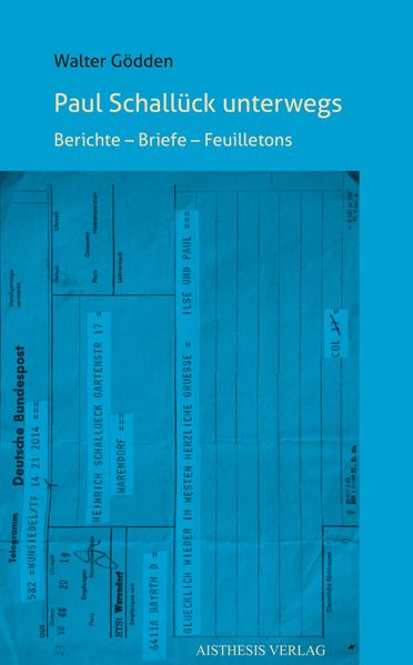 Paul Schallück unterwegs