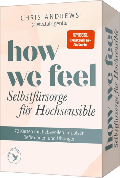 How We Feel - Selbstfürsorge für Hochsensible