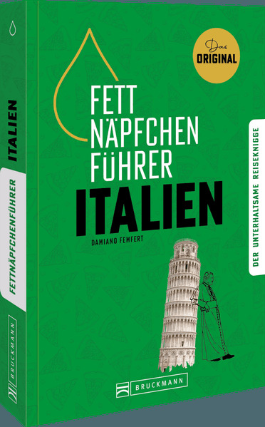 Fettnäpfchenführer Italien
