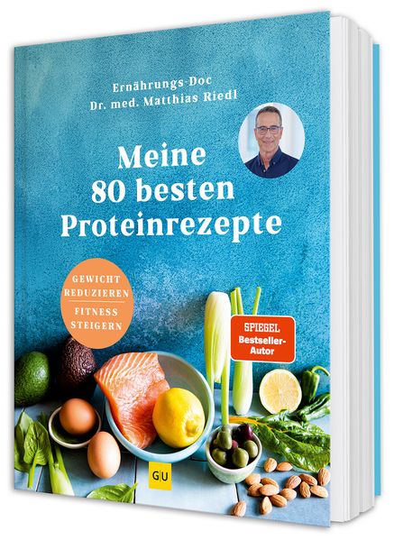 Meine 80 besten Proteinrezepte