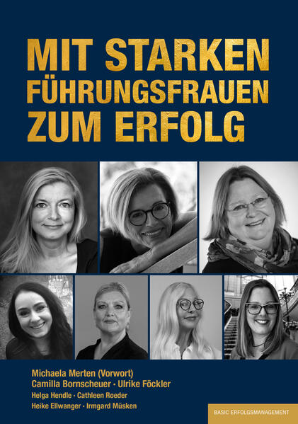 Mit starken FührungsFrauen zum Erfolg