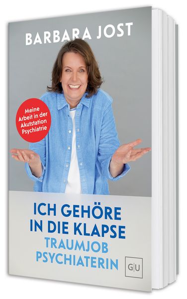 Ich gehöre in die Klapse - Traumjob Psychiaterin