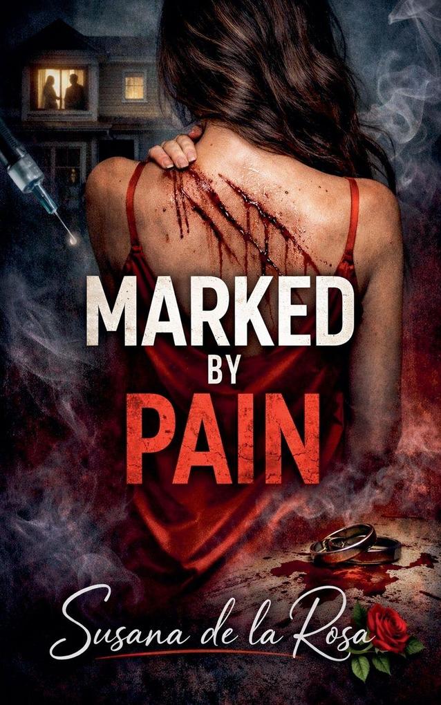 Marked by pain