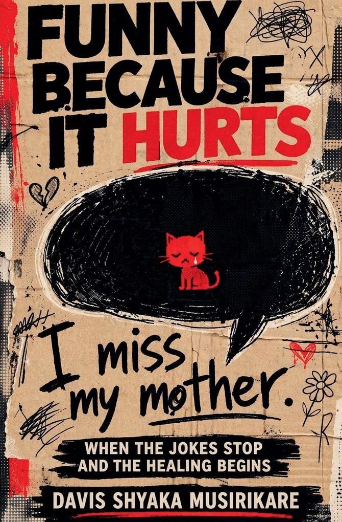 Funny Because It Hurts