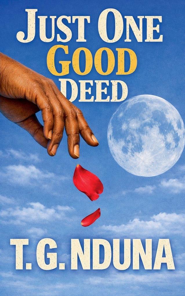 Just One Good Deed