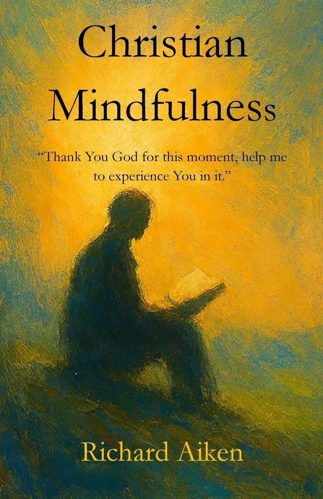 Christian Mindfulness