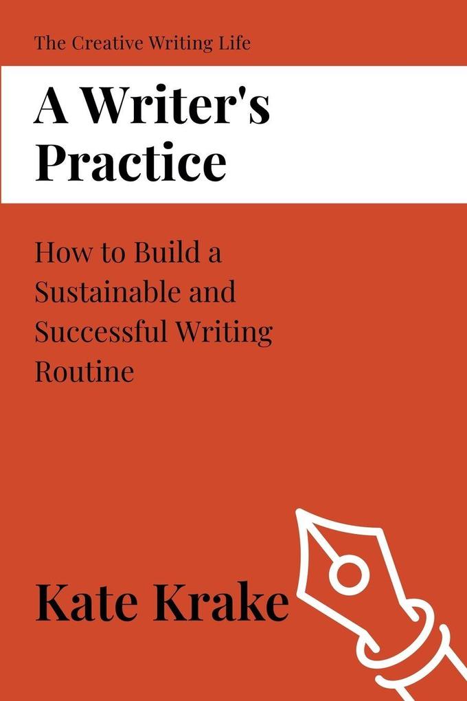 A Writer's Practice
