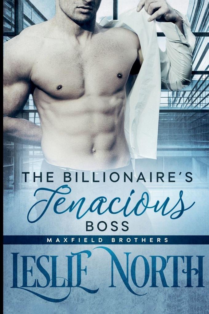 The Billionaire's Tenacious Boss