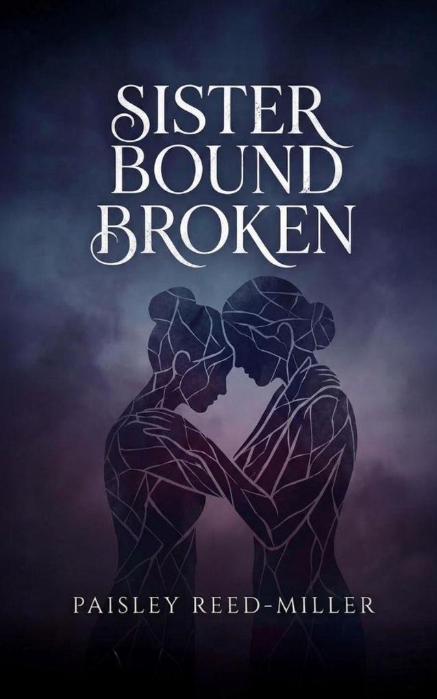 Sister Bounds Broken
