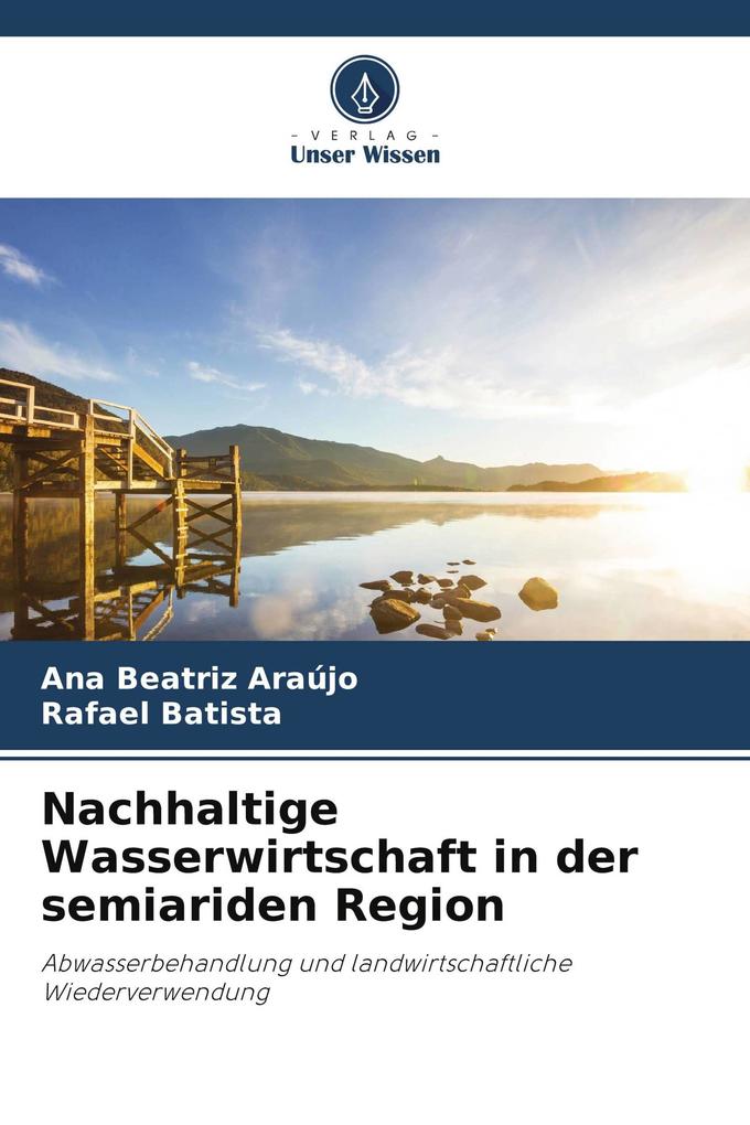 Nachhaltige Wasserwirtschaft in der semiariden Region