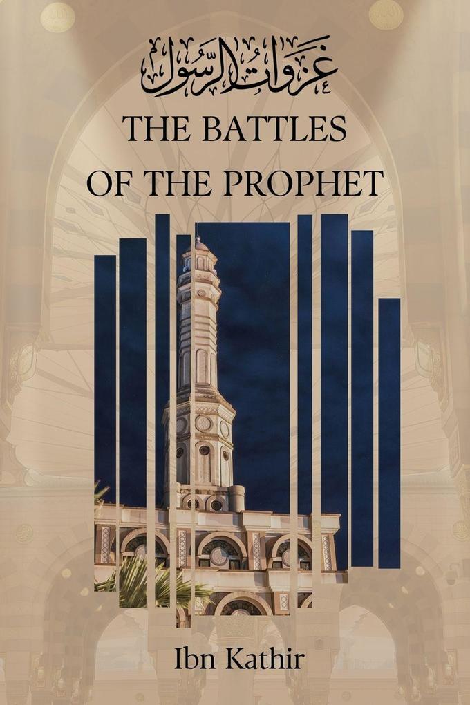 The Battles of the Prophet