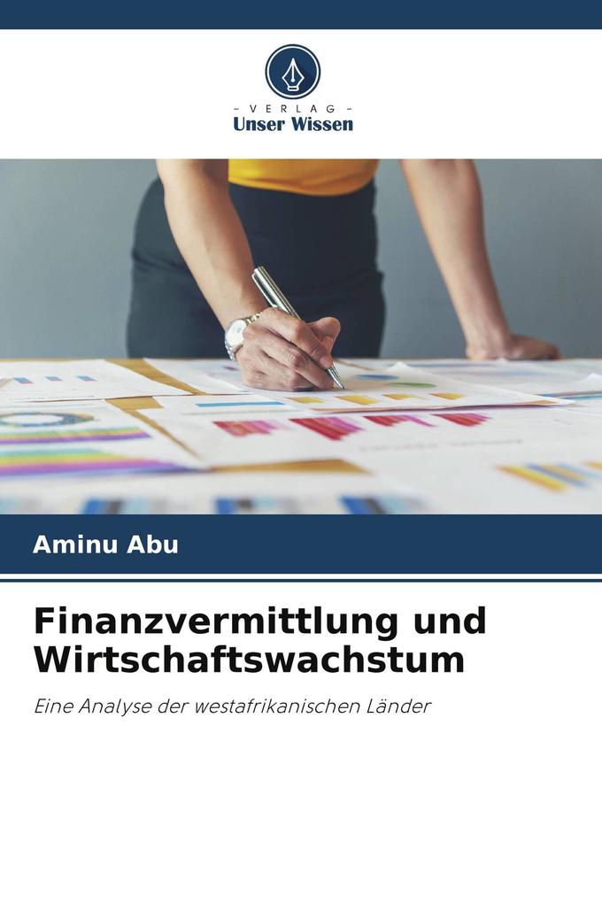 Finanzvermittlung und Wirtschaftswachstum