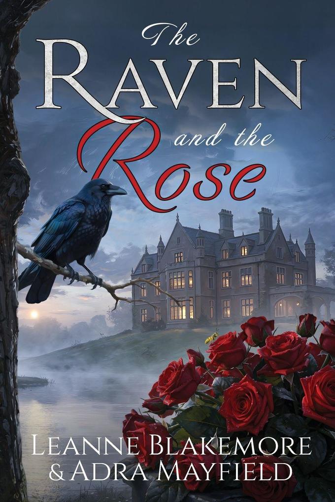 The Raven and The Rose