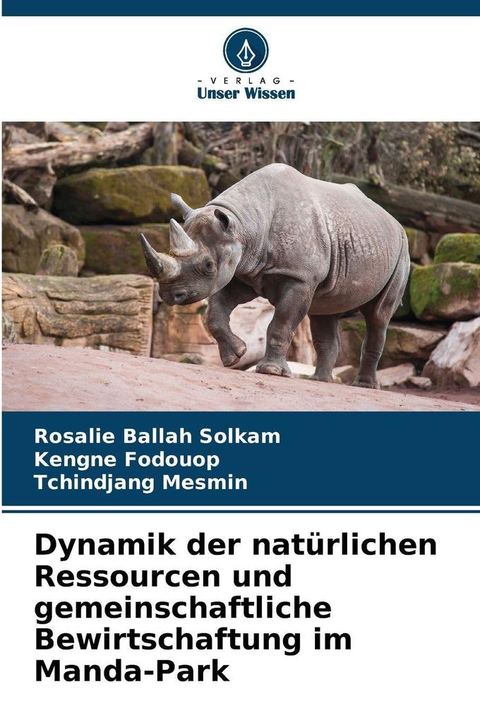 Dynamik der natürlichen Ressourcen und gemeinschaftliche Bewirtschaftung im Manda-Park