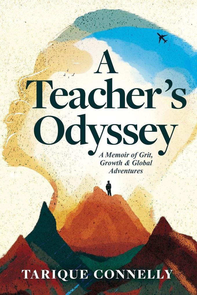 A Teacher's Odyssey