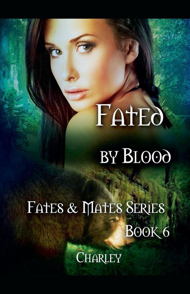 Fated by Blood