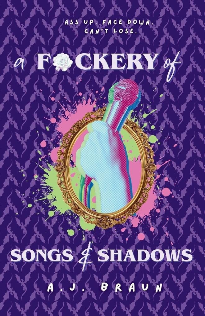 A F*ckery of Songs & Shadows