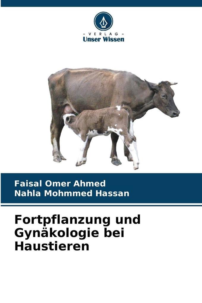 Fortpflanzung und Gynäkologie bei Haustieren