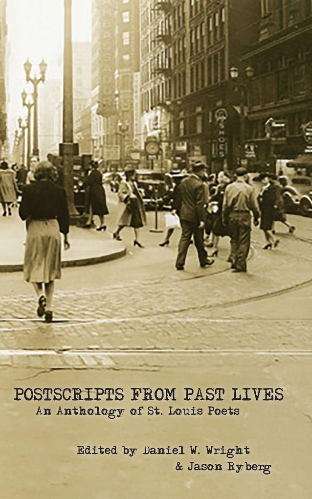 Postscripts From Past Lives