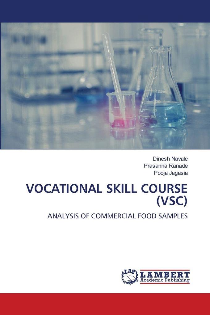 VOCATIONAL SKILL COURSE (VSC)