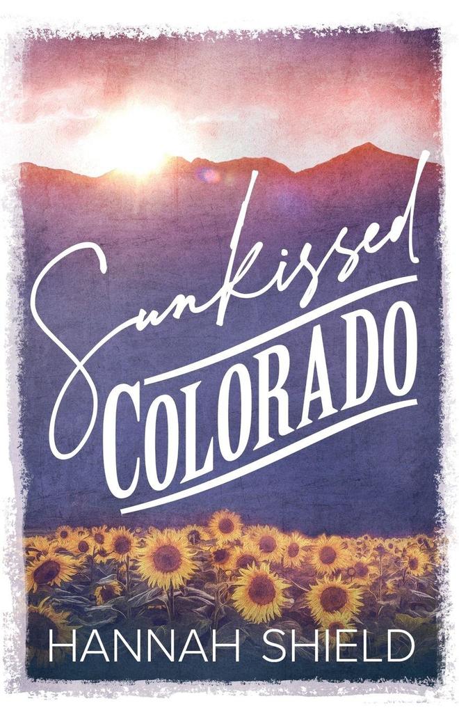 Sunkissed Colorado