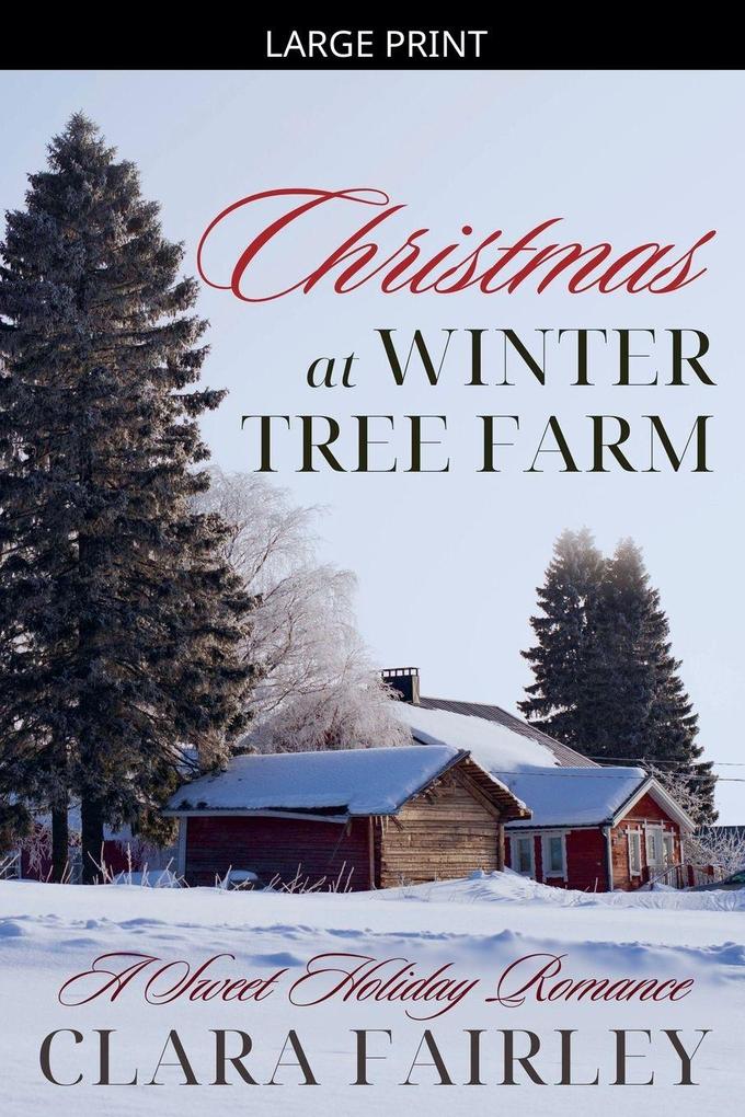 Christmas at Winter Tree Farm
