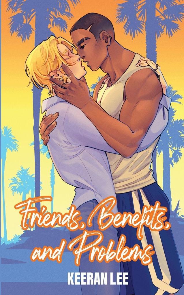 Friends Benefits and Problems