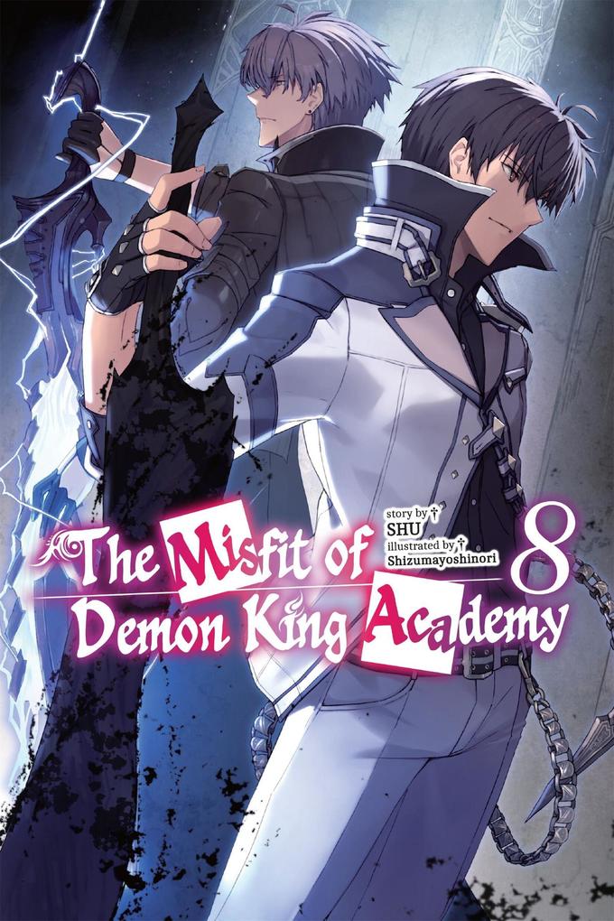 The Misfit of Demon King Academy Vol. 8 (light novel)